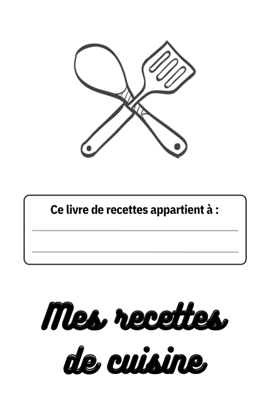 Carnet de recettes à remplir