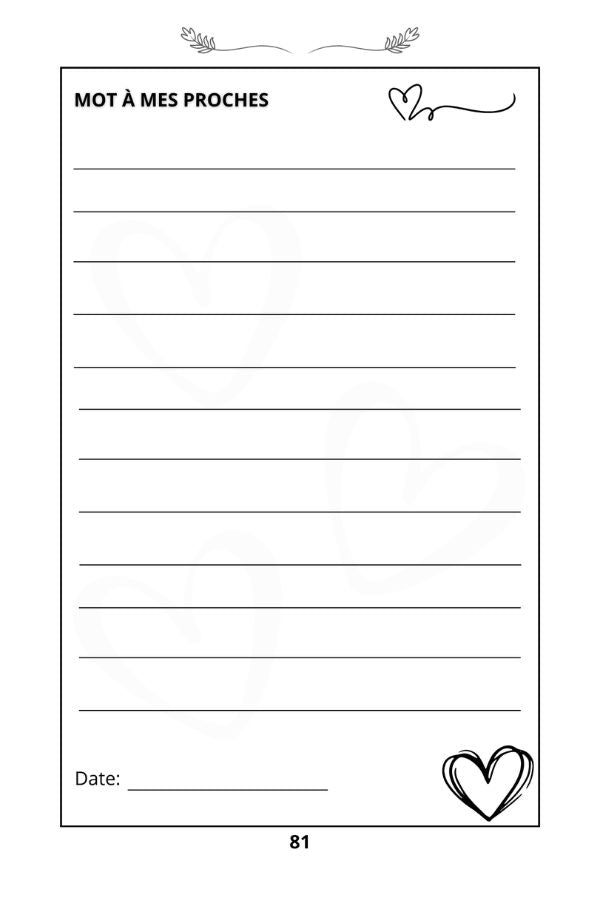 À ma famille, quelques détails pour vous simplifier la vie